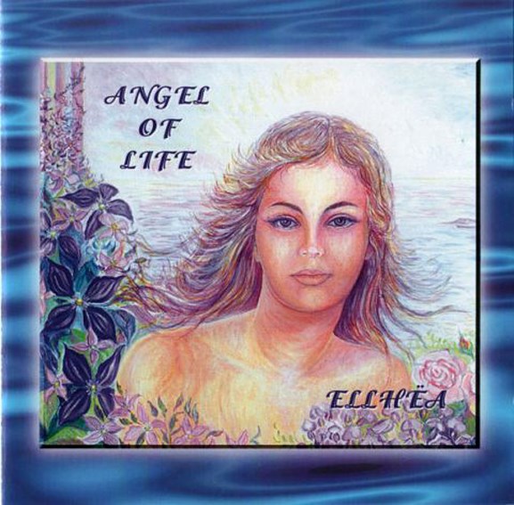 CD angel of life,musique de relaxation, musique des anges - artiste Ellhea